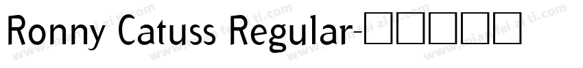 Ronny Catuss Regular字体转换